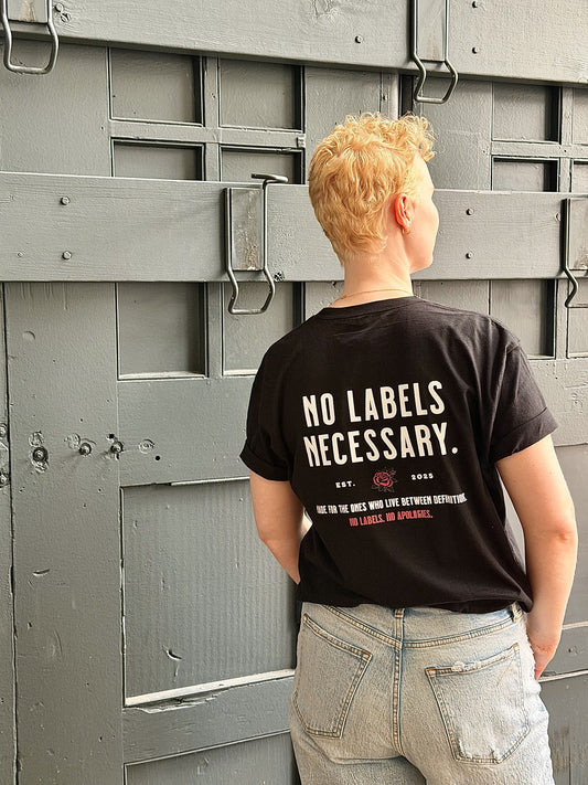 "No Labels. No Apologies." Tee